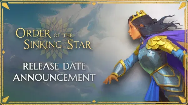 Order of the Sinking Star Release Date: Platforms and Status